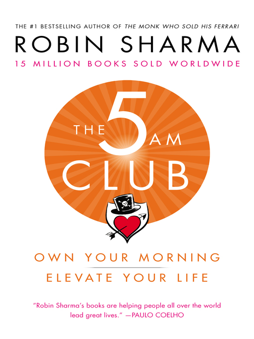 Title details for The 5AM Club by Robin Sharma - Available
